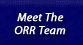 Meet The ORR Team